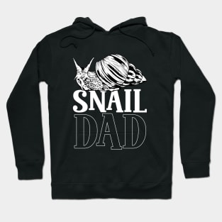 Snail lover - Snail Dad Hoodie